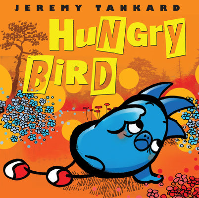 “Hungry Bird” Children’s Book