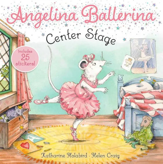 “Angelina Ballerina Center Stage” Story Book