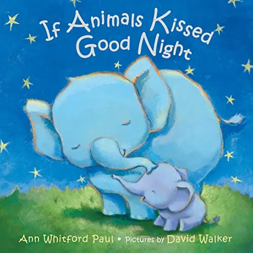 "If Animals Kissed Good Night" Story Book