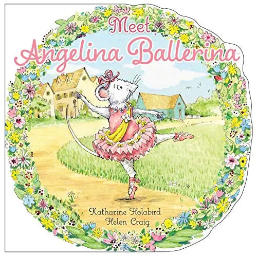 "Meet Angelina Ballerina" Story Book